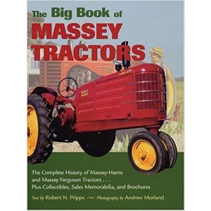 Massey Tractors - The Complete History of Massey-Harris and Massey Ferguson Tractors