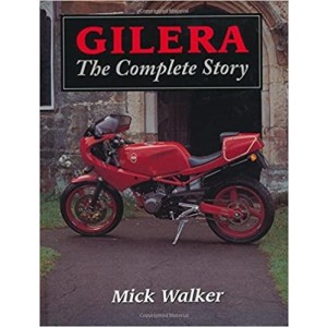 Gilera - The Complete Story