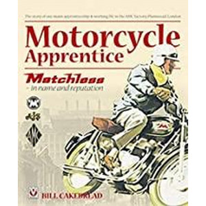 Motorcycle Apprentice - Matchless in name & reputation
