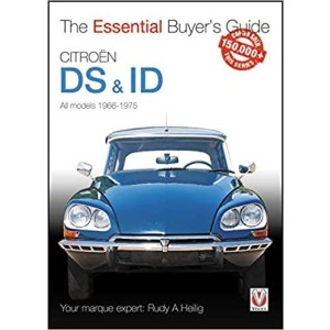 Citroen DS & ID All Models (except SM) 1966 to 1975 - The Essential Buyer's Guide