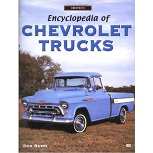 Encyclopedia of Chevrolet Trucks