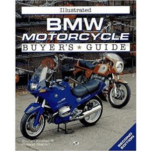 Illustrated BMW Motorcycle Buyer's Guide