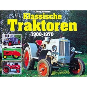 Klassische Traktoren von 1900 bis 1970