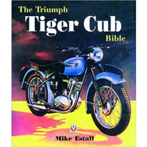 The Triumph Tiger Cub Bible