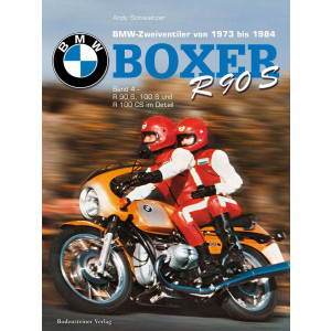 BMW Boxer - Band 4 - BMW R90 S, R 100 S und R100 CS im Detail