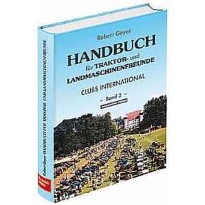 Handbuch für Traktor- und Landmaschinenfreunde - Band 2