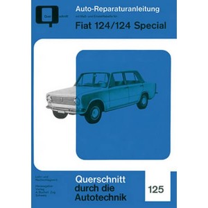 Fiat 124 /124 Spezial - Reparaturbuch