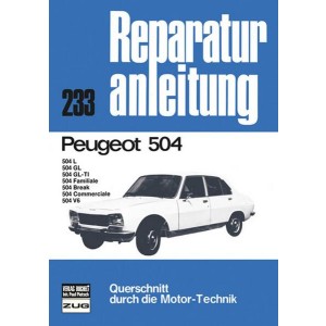 Peugeot 504, 504 L, 504 GL, 504 GL-TL, 504 F - Reparaturbuch