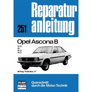 Opel Ascona B ab August 1975 bis November 1977 - Reparaturbuch