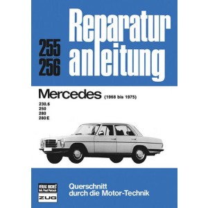 Mercedes 230 6, 250, 280, 280 E (68-75) - Reparaturbuch