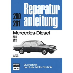 Mercedes-Benz Diesel 200/220/240/300 76-78 - Reparaturbuch