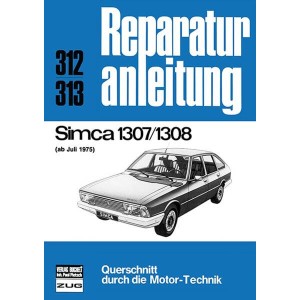 Simca 1307 / 1308 ab Juli 1975 - Reparaturbuch