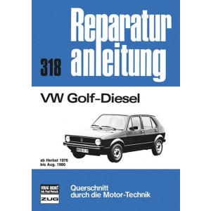 VW Golf Diesel 1,5 l 76-80 - Reparaturbuch