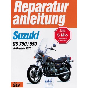 Suzuki GS550 und GS750 Reparaturanleitung