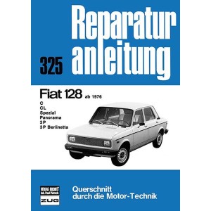 Fiat 128 ab 1976 - Reparaturbuch