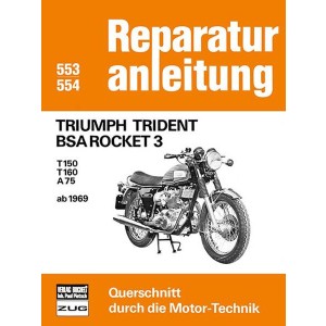 Triumph Trident BSA Rocket 3 - Reparaturbuch