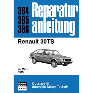 Renault 30 TS - Reparaturbuch