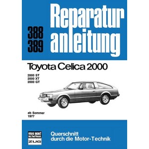 Toyota Celica 2000 ab Sommer 1977 - Reparaturbuch
