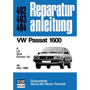 VW Passat 1600 ab Oktober 1980 - Reparaturbuch