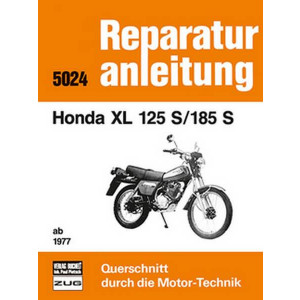 Honda XL 125 S/185 S ab 1977 - Reparaturbuch