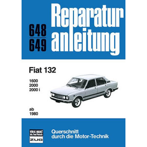 Fiat 132 ab 1980 - Reparaturbuch