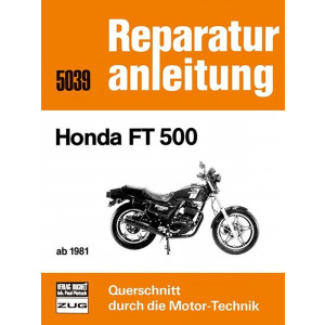 Honda FT 500 ab 1981 - Reparaturbuch