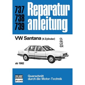 VW Santana (4 Zylinder) ab 1982 - Reparaturbuch
