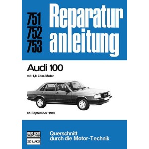 Audi 100 - Reparaturbuch