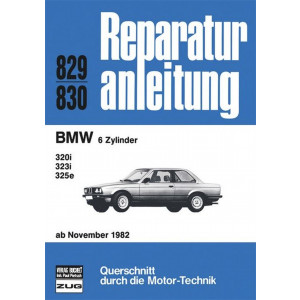 BMW 6 Zylinder ab 06/81 - Reparaturbuch