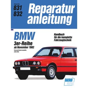 BMW 3erReihe 4Zyl. 316/318i ab 11/82 - Reparaturbuch