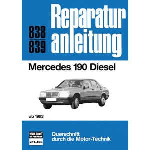 Mercedes 190 Diesel - Reparaturbuch