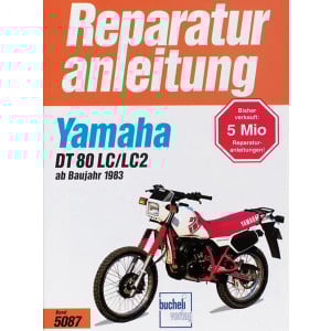 Yamaha DT 80 LC/LC2 ab 1983 - Reparaturbuch