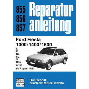 Ford Fiesta 1300 / 1400 / 1600 ab August 1983 - Reparaturbuch