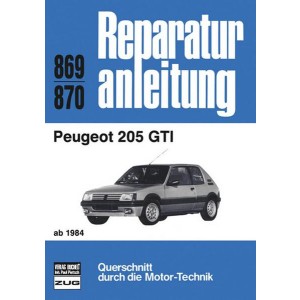 Peugeot 205 GTI ab 1984 - Reparaturbuch