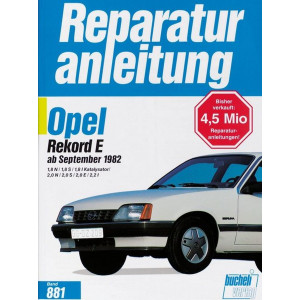 Opel Rekord E ab 1982 - Reparaturbuch