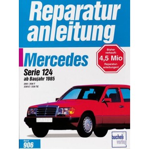 Mercedes 200 / 200 T / 230 E / 230 TE, Serie 124 - Reparaturbuch