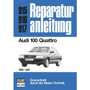 Audi 100 Quattro 1985-1987 - Reparaturbuch