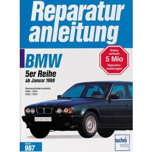 BMW 520i / 525i / 530i / 535i ab 1/1988 - Reparaturbuch