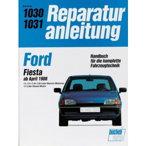 Ford Fiesta ab April 1988 - Reparaturbuch