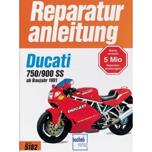 Ducati 750 SS / 900 SS ab Baujahr 1991 - Reparaturbuch