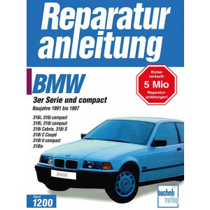 BMW 3er-Serie und compact - Reparaturbuch