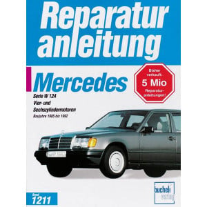 Mercedes-Benz 200/300 E (W 124) - Reparaturbuch