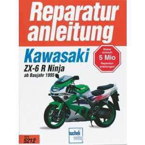 Kawasaki ZX-6 R Ninja ab Baujahr 1995 - Reparaturbuch