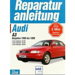 Audi A3 1.6/1.8-l Benziner 101/125/150 PS - Reparaturbuch