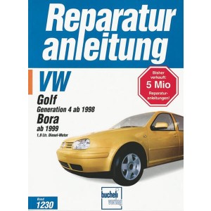 VW Golf IV / Bora Diesel ab 1999 - Reparaturbuch