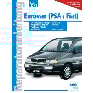Citroen Evasion und Jumpy Diesel / Peugeot 806 und Expert Diesel  / Fiat Ulysse und Scudo Diesel / Lancia Z - Reparaturbuch