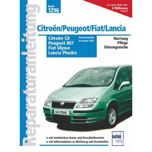 Citroen C8 / Peugeot 807 / Fiat Ulysse / Lancia Phedra - Reparaturbuch