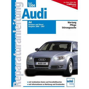 Audi A4 - Baujahre 2000-2007 Benziner/Diesel - Reparaturbuch