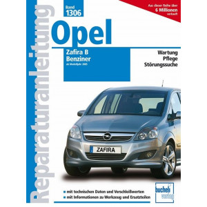 Opel Zafira B ab 2005 - Reparaturbuch