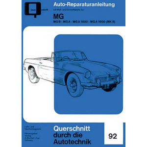 MG - MG B - MG A - MG A 1600 - MG a 1600 (MK II) - Reparaturbuch